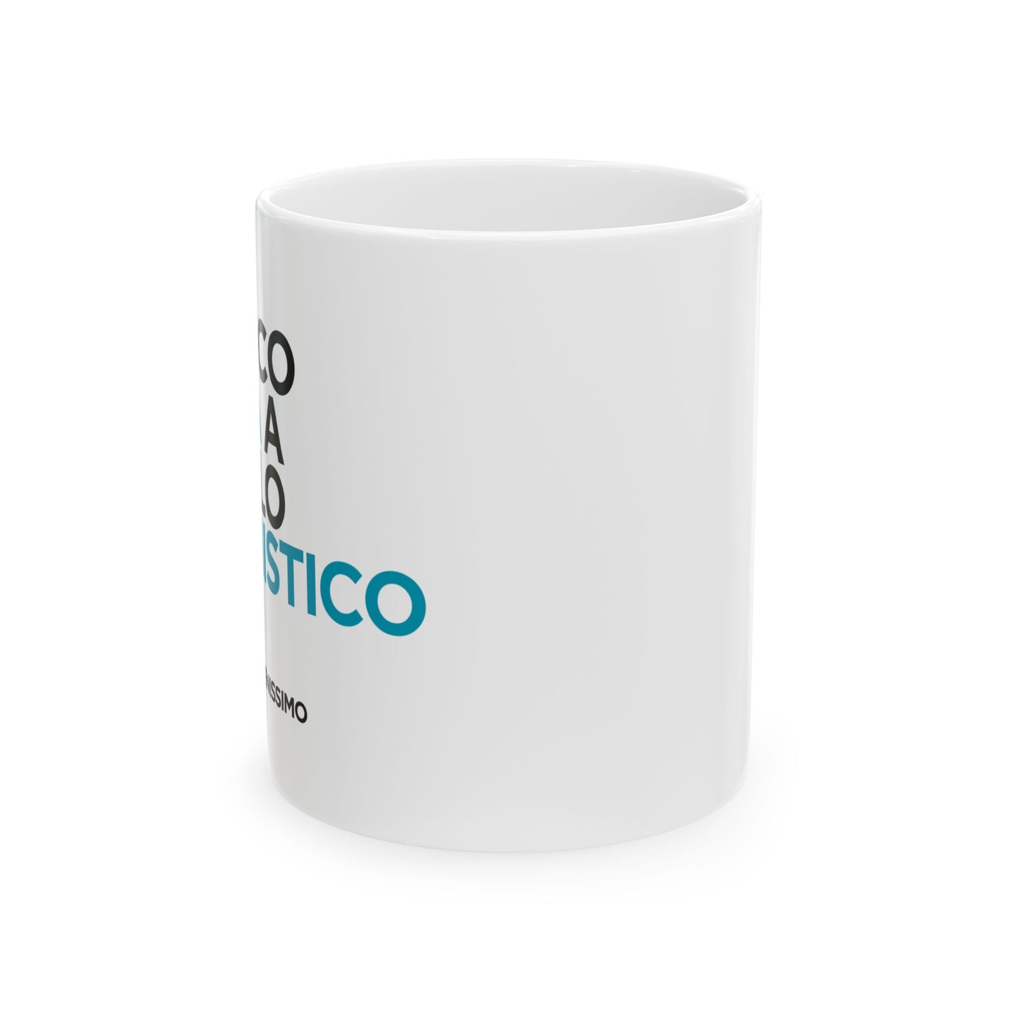 Inspirational Ceramic Mug - Funny Ceramic Coffee Cup, Great Gift for Friends, Home Office Decor, Self-Care, Everyday Use